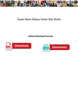 Super Mario Galaxy Green Star Guide