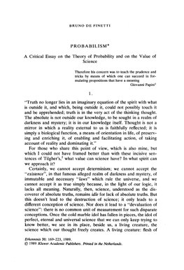 PROBABILISM* a Critical Essay on the Theory of Probability and on The