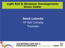 The Growth of Light Rail in Australia: Recent Success and Lessons Learnt