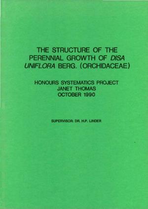 The Structure of the Perennial Growth of Disa Un/Flora Berg