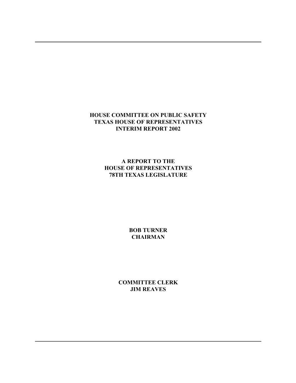 Public Safety Texas House of Representatives Interim Report 2002