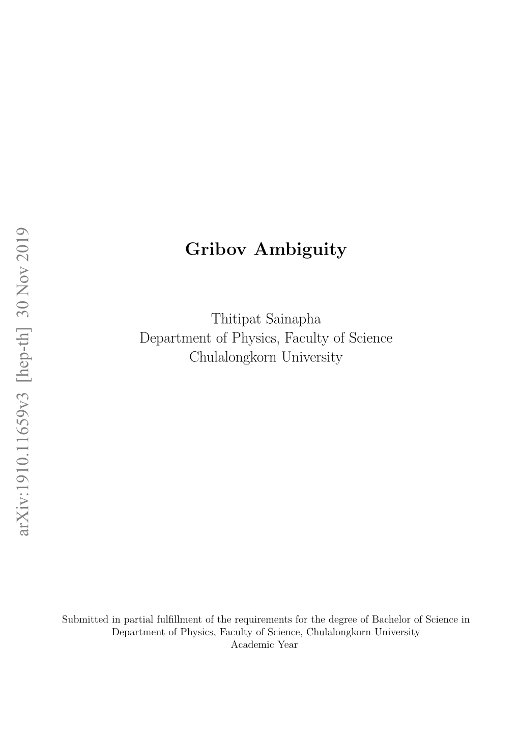 Gribov Ambiguity Arxiv:1910.11659V3 [Hep-Th] 30 Nov 2019