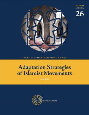 Adaptation Strategies of Islamist Movements April 2017 Contents