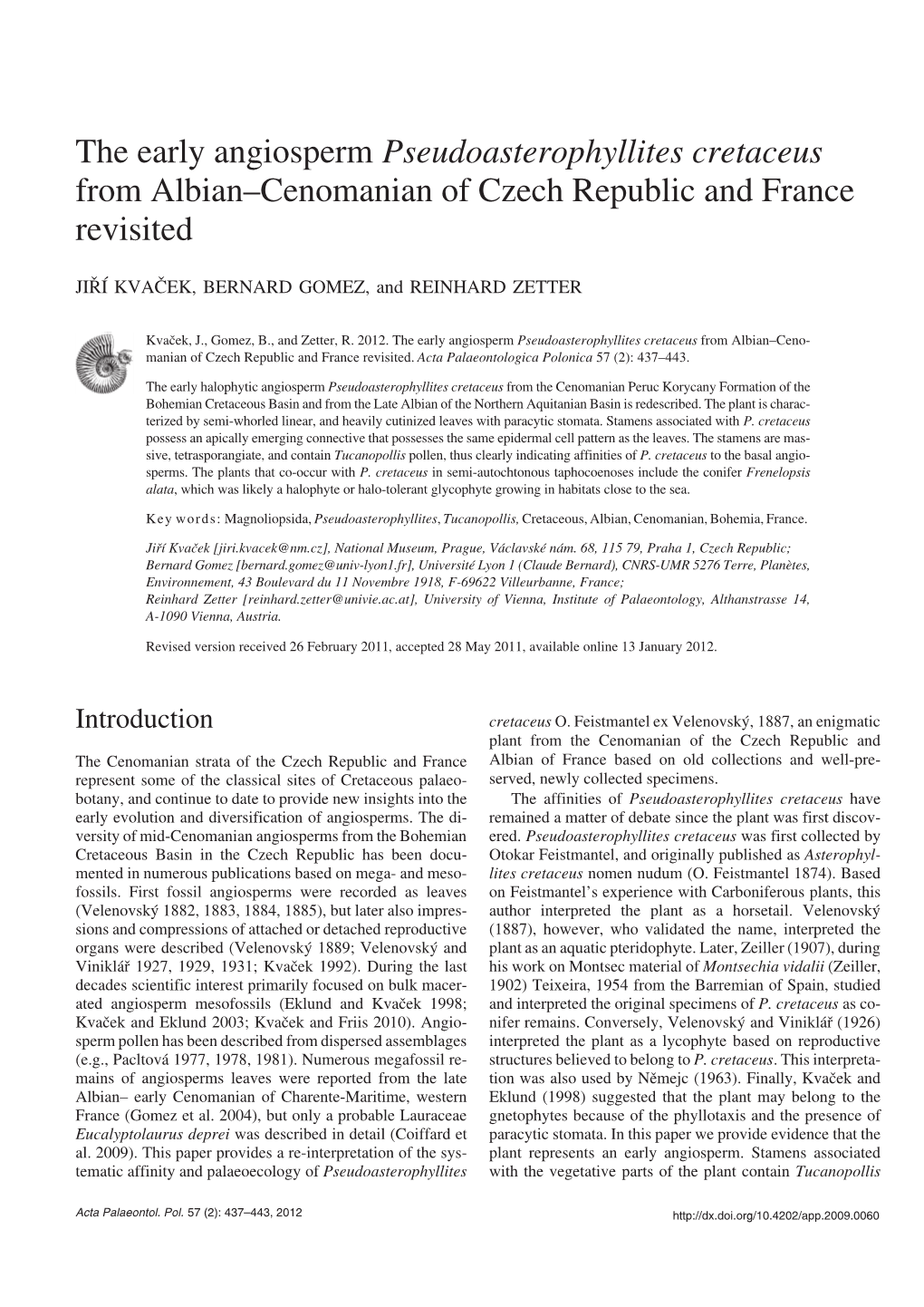 The Early Angiosperm Pseudoasterophyllites Cretaceus from Albian–Cenomanian of Czech Republic and France Revisited