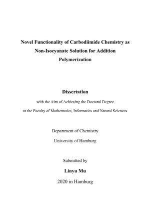 Novel Functionality of Carbodiimide Chemistry As Non-Isocyanate Solution for Addition Polymerization