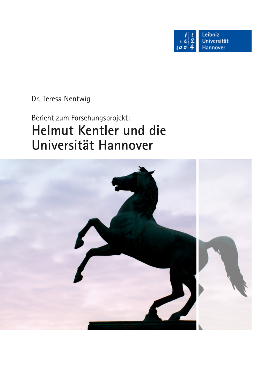 Helmut Kentler Und Die Universität Hannover Teresa Nentwig