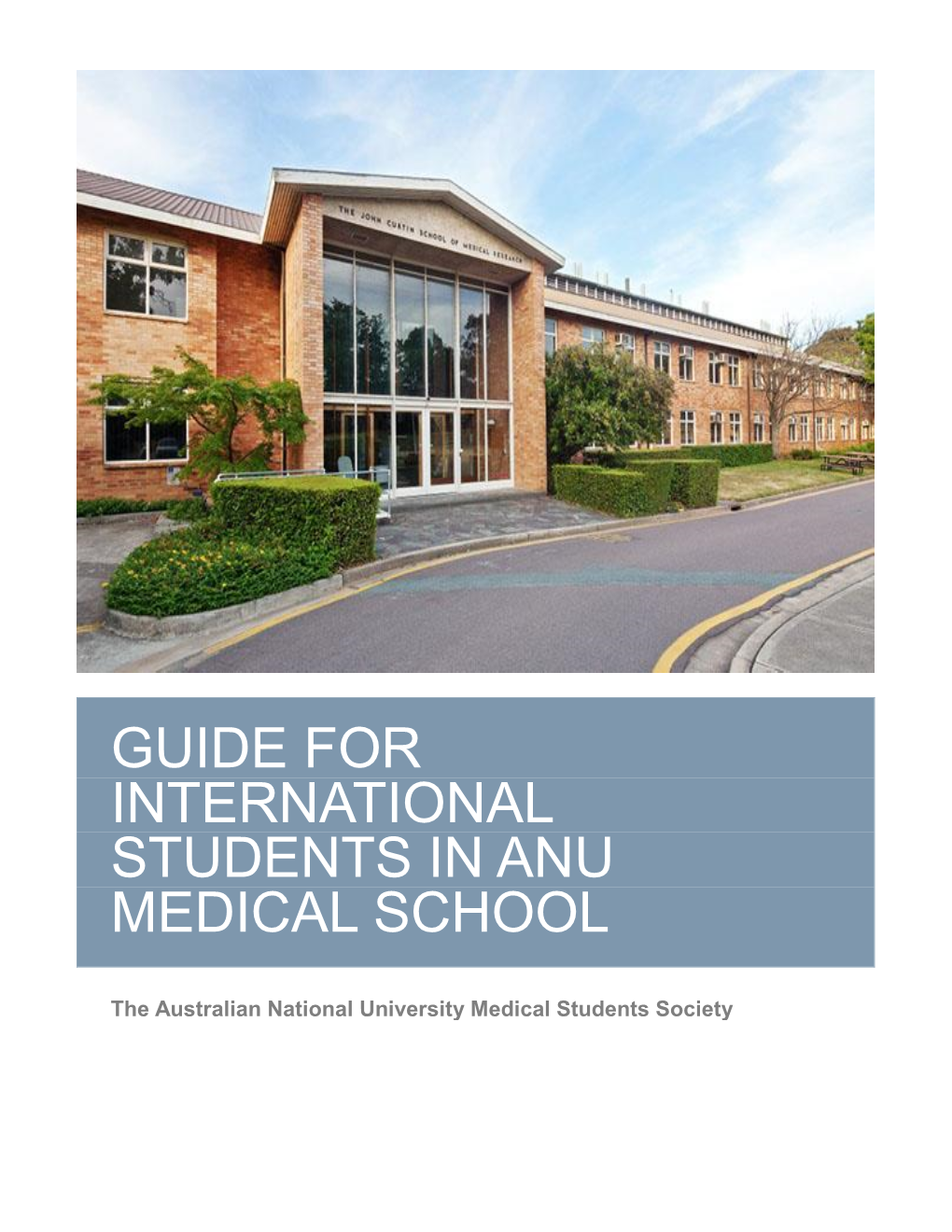 Guide for International Students in Anu Medical School