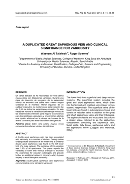 A DUPLICATED GREAT SAPHENOUS VEIN and CLINICAL SIGNIFICANCE for VARICOSITY Waseem Al Talalwah1*, Roger Soames2