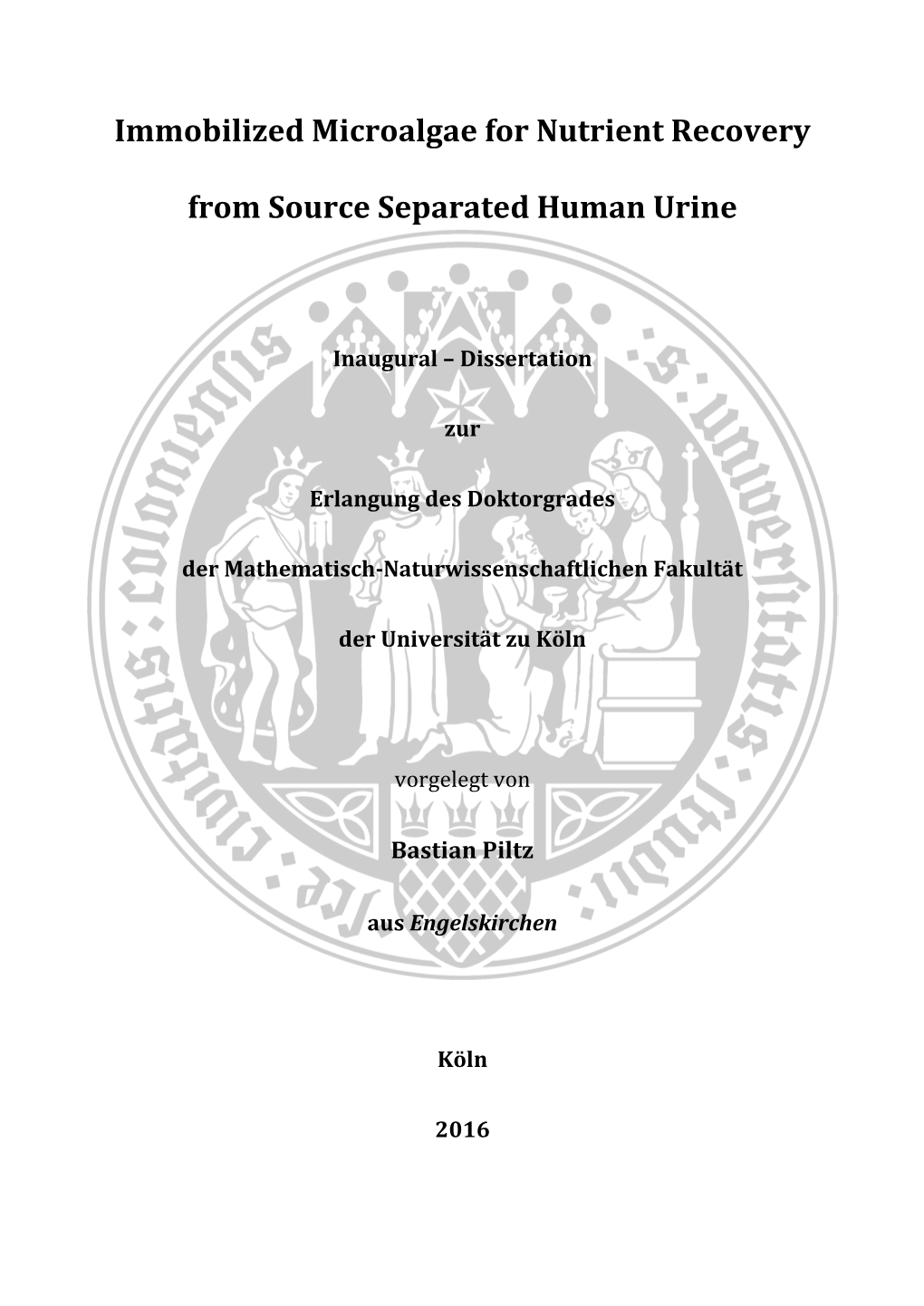 Immobilized Microalgae for Nutrient Recovery from Source Separated Human Urine“