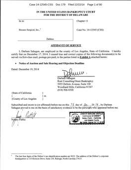 Case 14-12545-CSS Doc 179 Filed 12/22/14 Page 1 of 90 Case 14-12545-CSS Doc 179 Filed 12/22/14 Page 2 of 90 Baxano Surgical, Inc