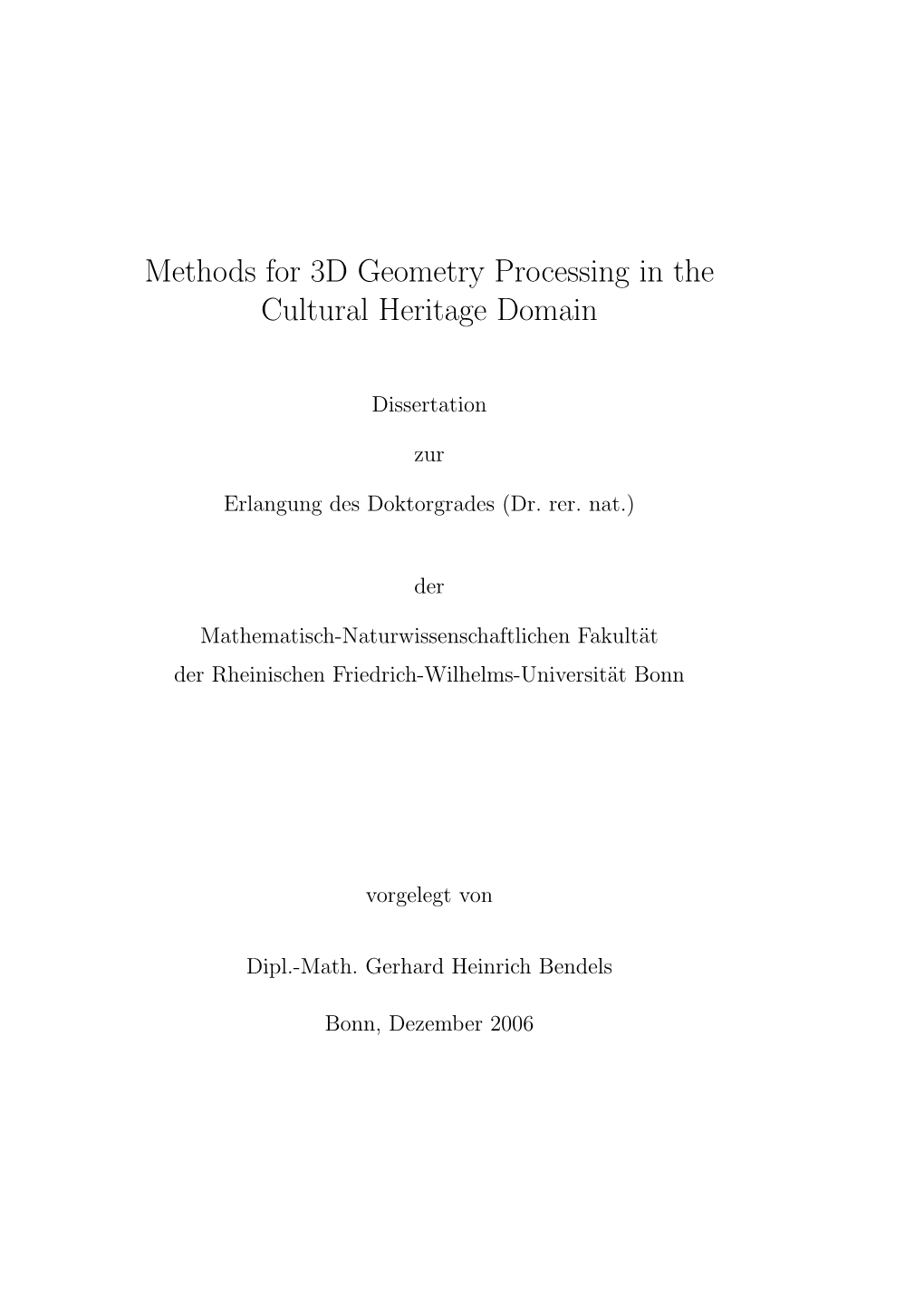 Methods for 3D Geometry Processing in the Cultural Heritage Domain