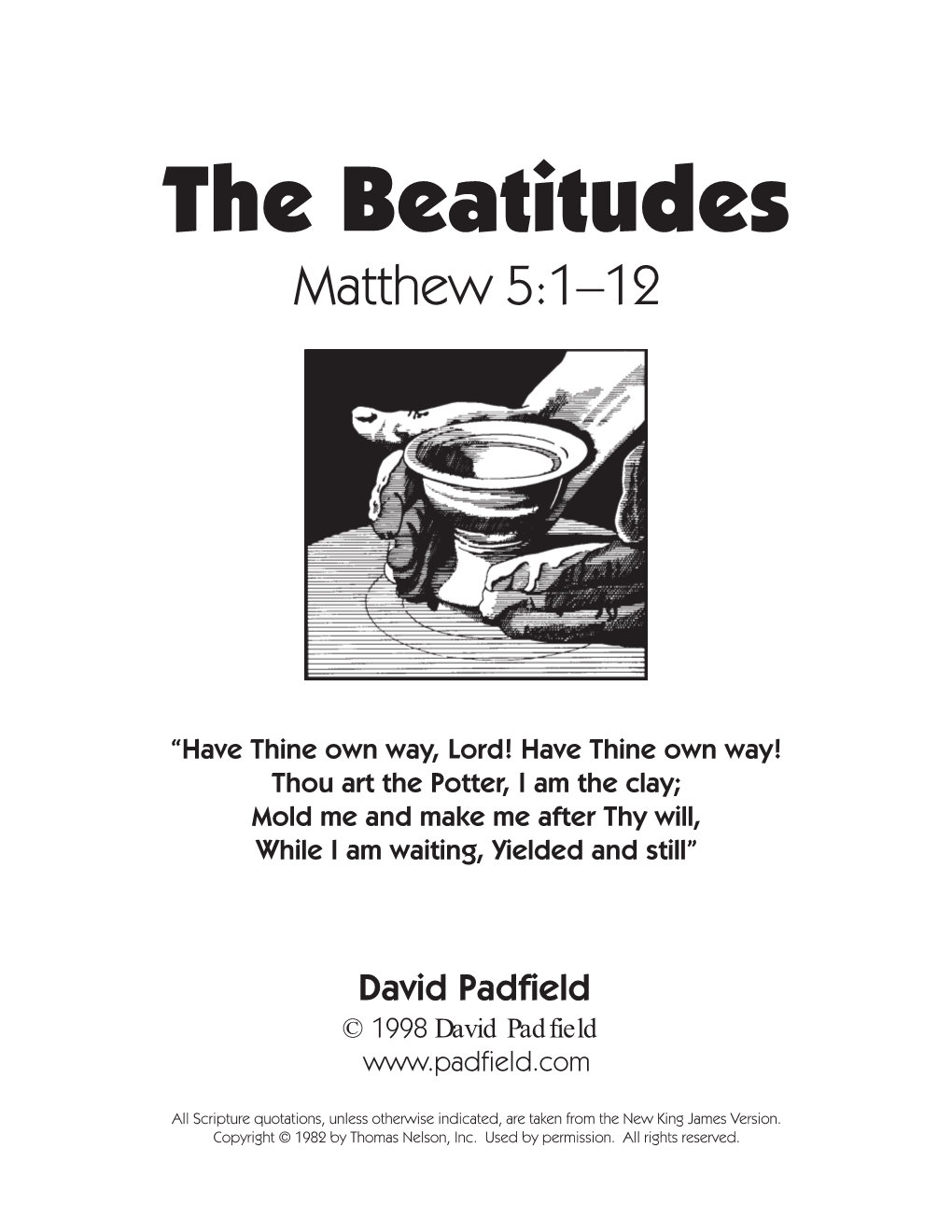 The Beatitudes and the Sermon on the Mount