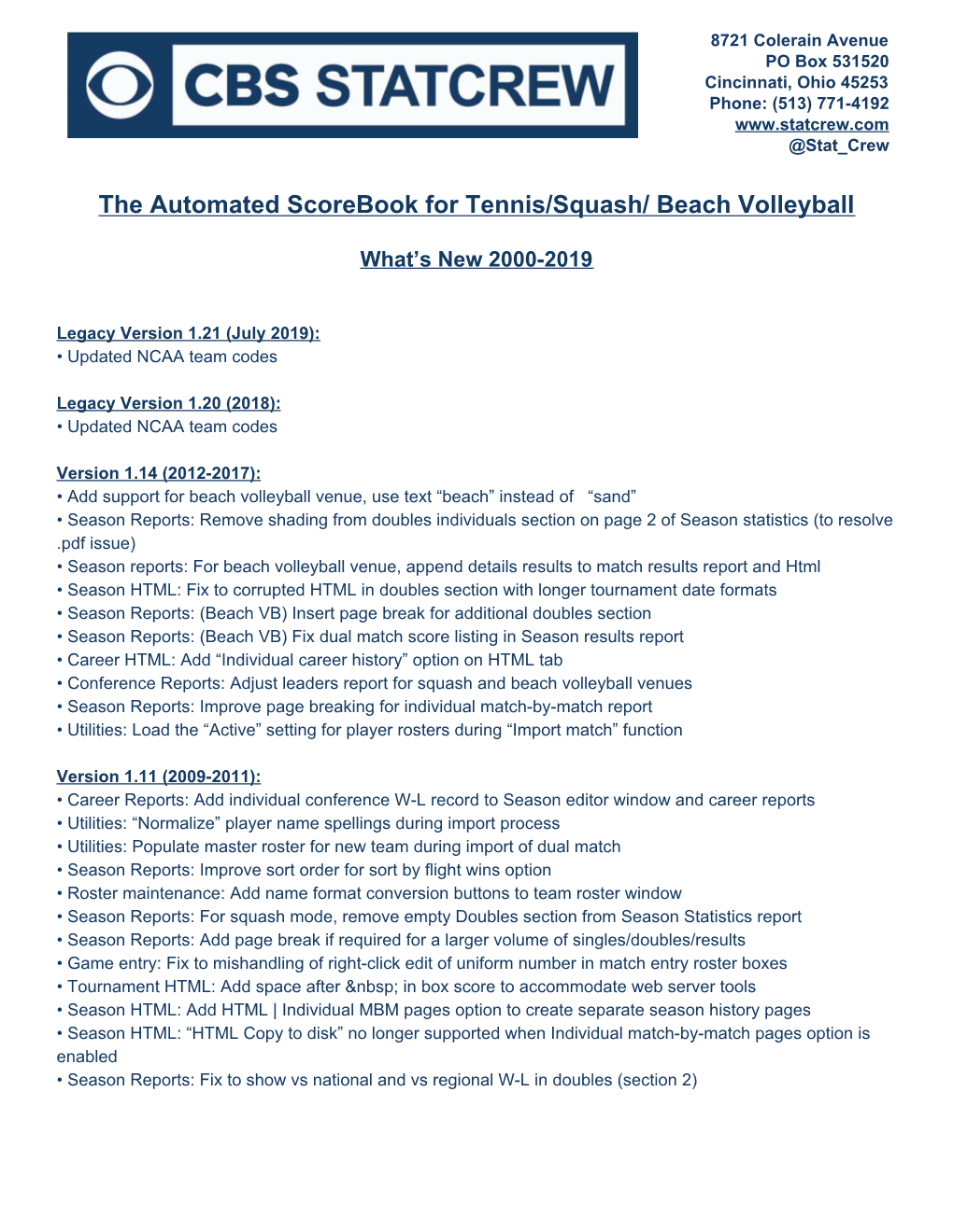 The Automated Scorebook for Tennis/Squash/ Beach Volleyball