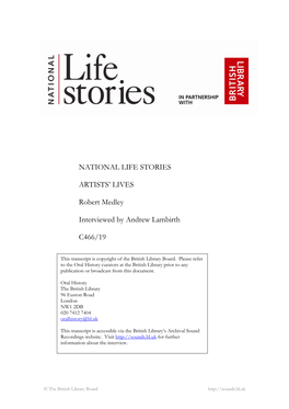 NATIONAL LIFE STORIES ARTISTS' LIVES Robert Medley Interviewed