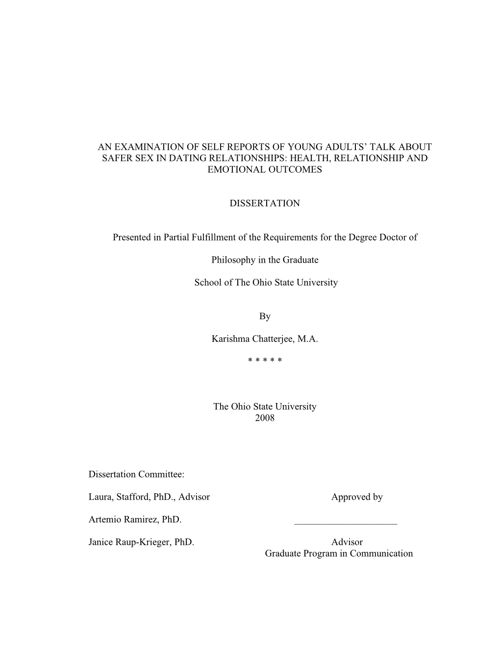 An Examination of Self Reports of Young Adults’ Talk About Safer Sex in Dating Relationships: Health, Relationship and Emotional Outcomes