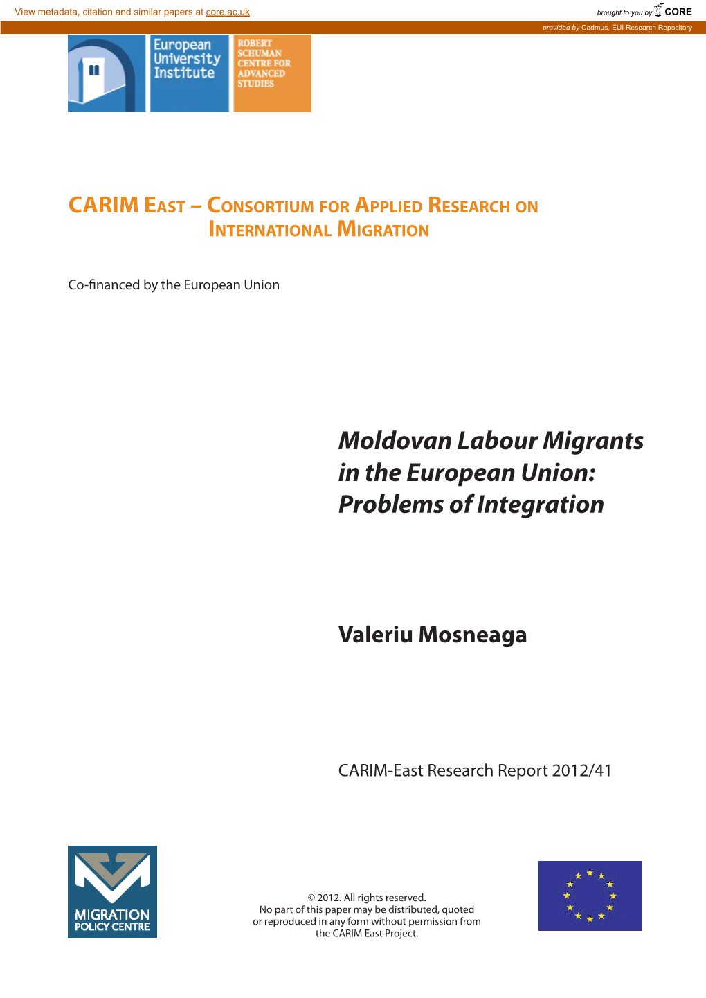 Moldovan Labour Migrants in the European Union: Problems of Integration