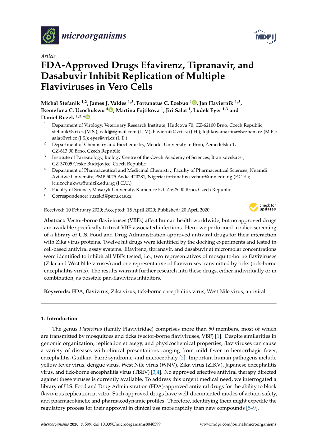 FDA-Approved Drugs Efavirenz, Tipranavir, and Dasabuvir Inhibit Replication of Multiple Flaviviruses in Vero Cells