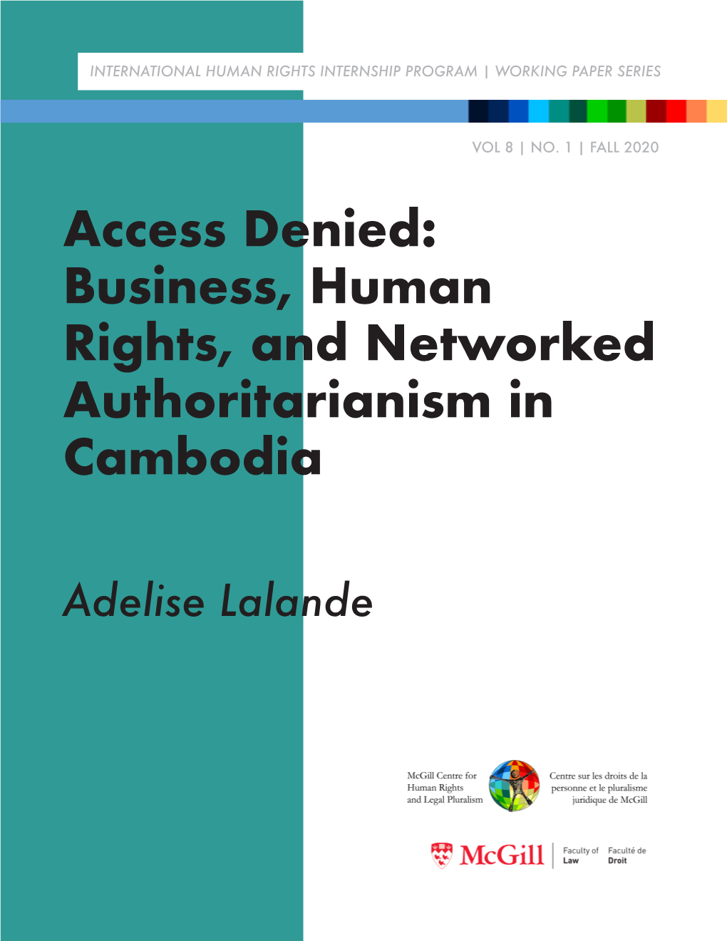 Business, Human Rights, and Networked Authoritarianism in Cambodia