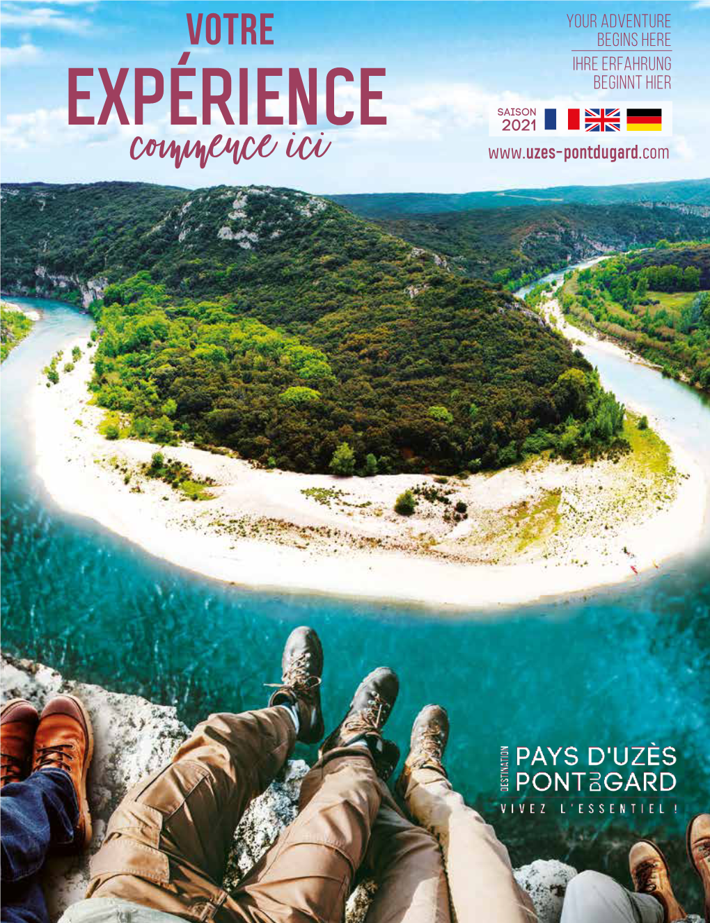 EXPÉRIENCE 2021 Magazine De Destination 2021 DÉCOUVERTE & PATRIMOINE SOMMAIRE | Le Site Du Pont Du Gard