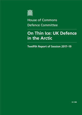 On Thin Ice: Defence in the Arctic