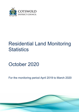 1106 Cotswold District Residential Land Monitoring Statistics 2019 to 2020