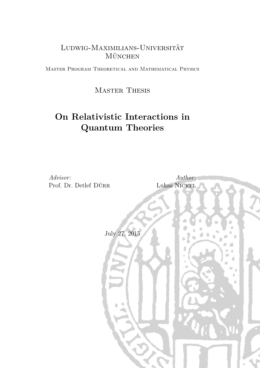 On Relativistic Interactions in Quantum Theories