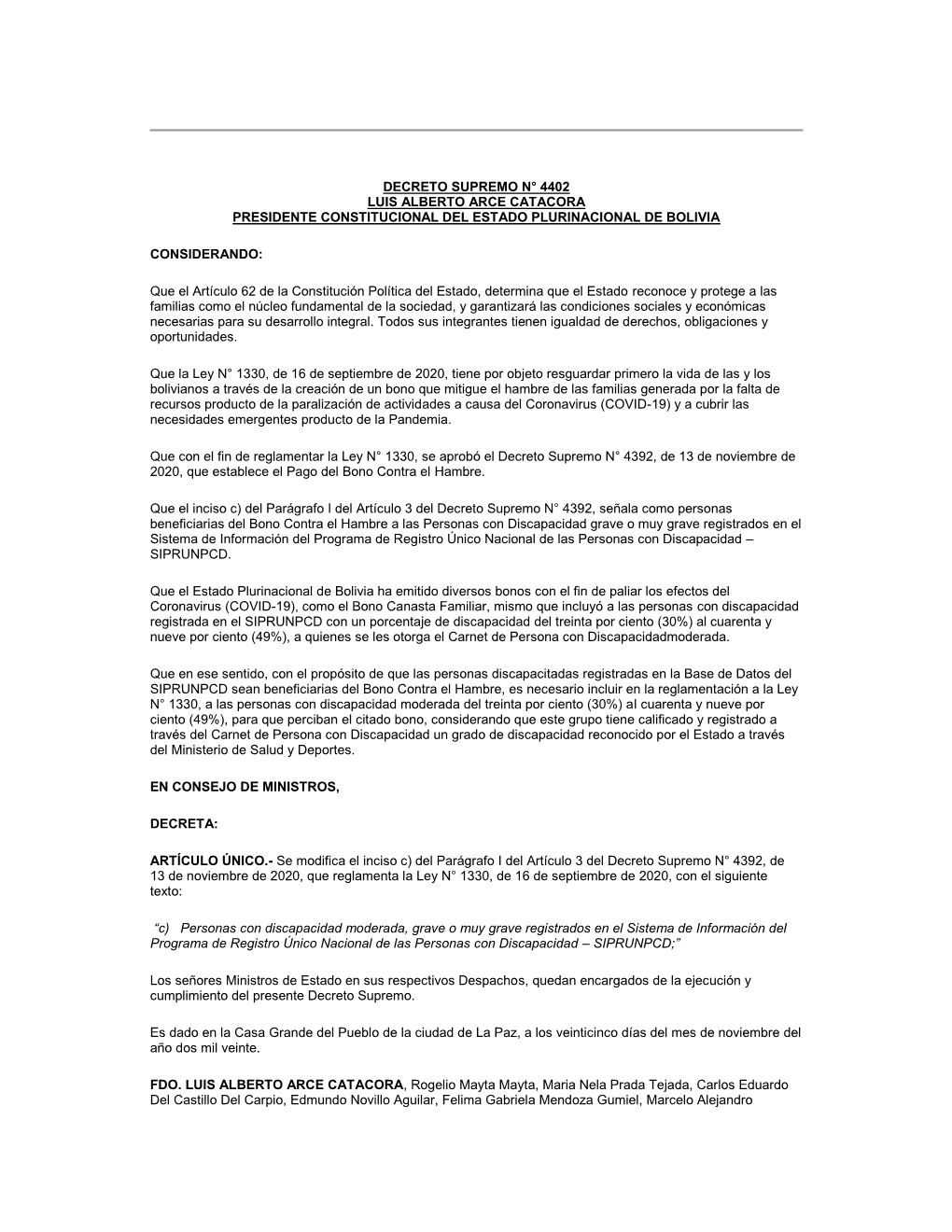 Decreto Supremo N° 4402 Luis Alberto Arce Catacora Presidente Constitucional Del Estado Plurinacional De Bolivia