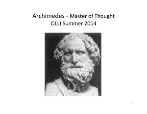 Archimedes - Master of Thought OLLI Summer 2014
