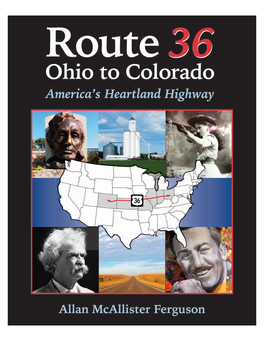 Route 36 Ohio to Colorado—America's Heartland Highway