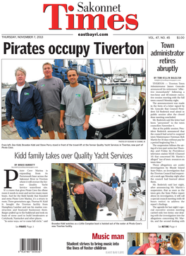 Pirates Occupy Tiverton Administrator Retires Abruptly