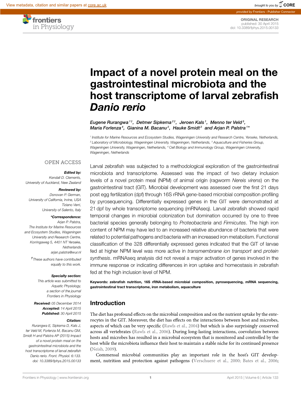 Impact of a Novel Protein Meal on the Gastrointestinal Microbiota and the Host Transcriptome of Larval Zebraﬁsh Danio Rerio