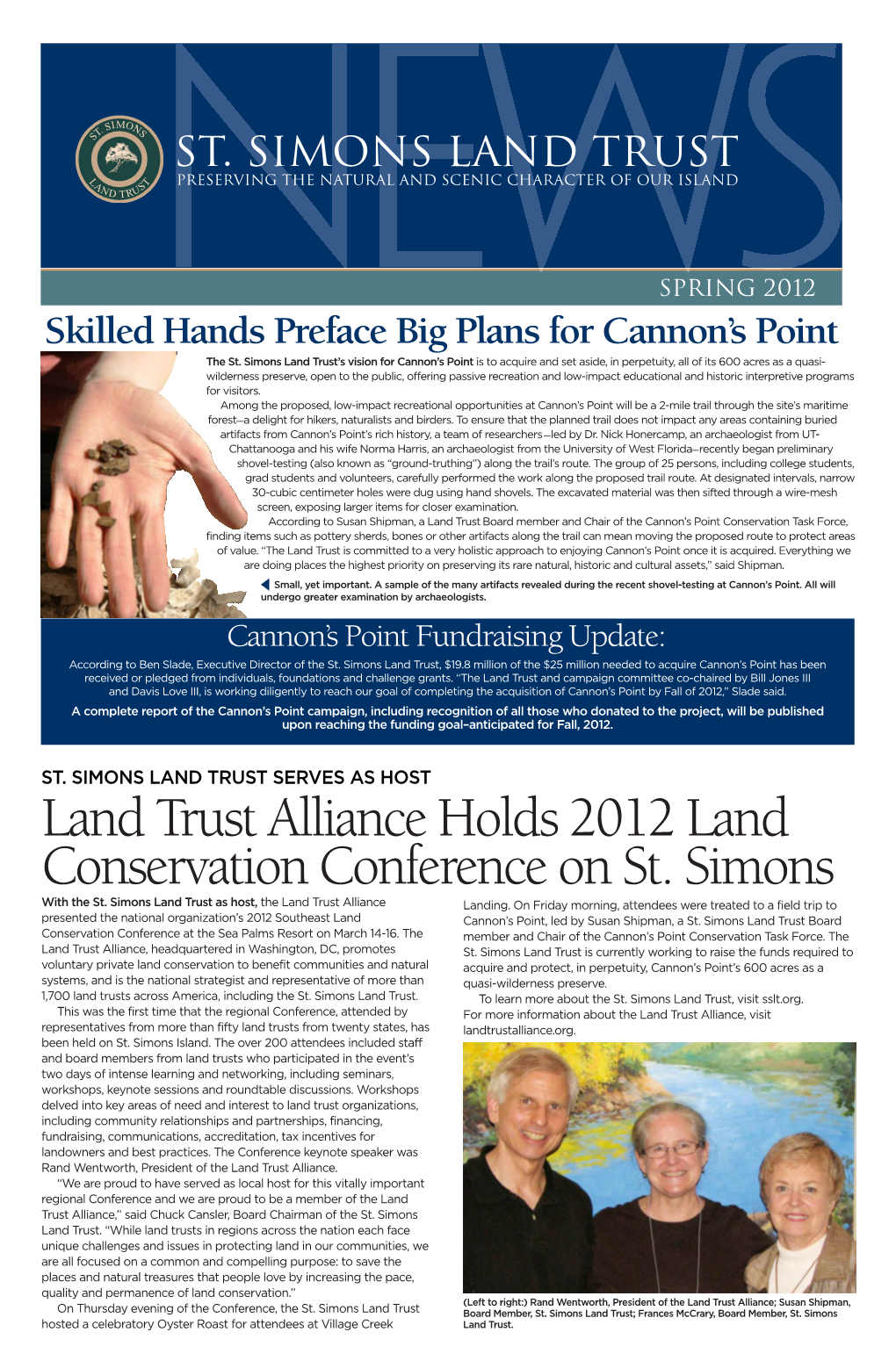Spring 2012 Skilled Hands Preface Big Plans for Cannon’S Point the St