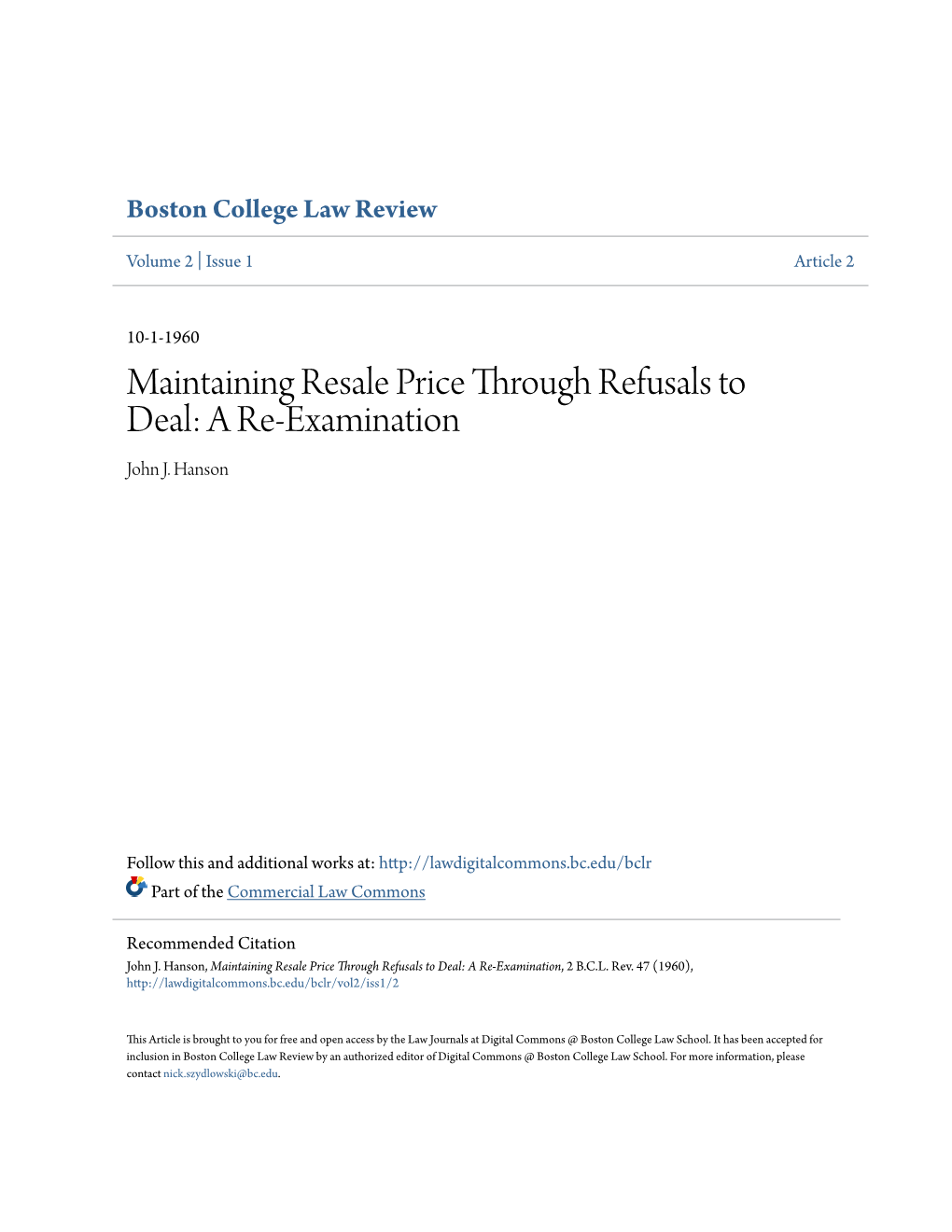 Maintaining Resale Price Through Refusals to Deal: a Re-Examination John J