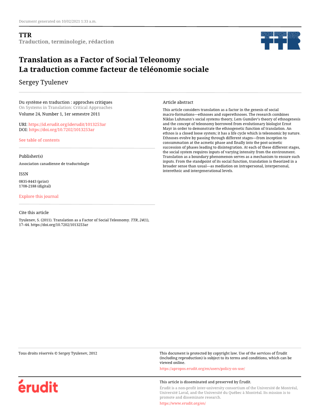 Translation As a Factor of Social Teleonomy La Traduction Comme Facteur De Téléonomie Sociale Sergey Tyulenev