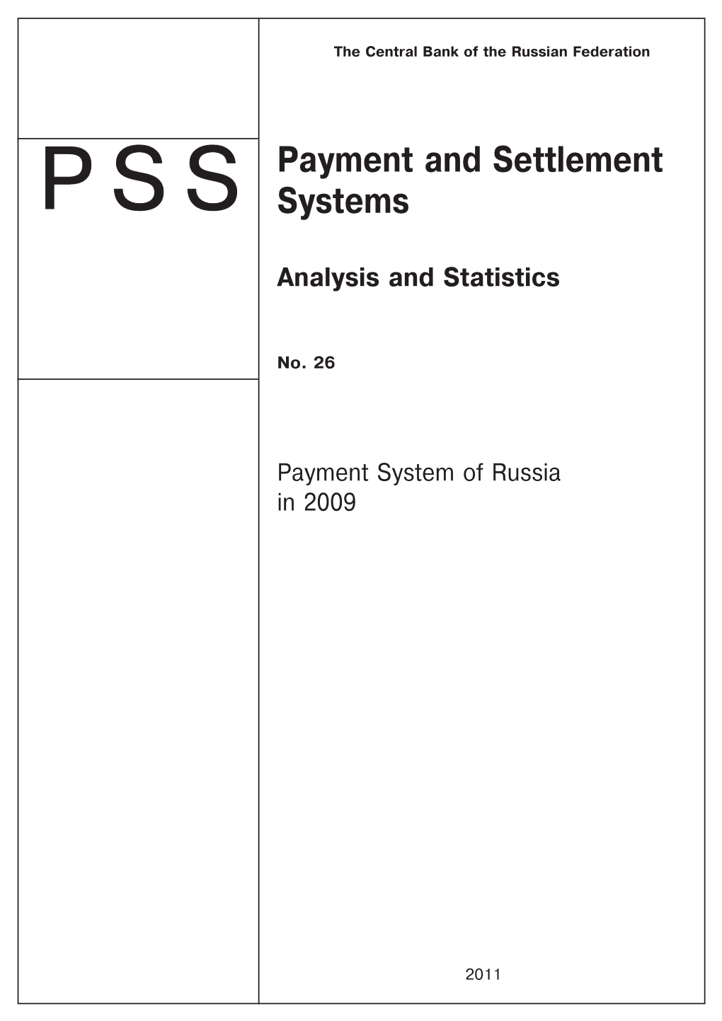 Payment and Settlement Systems