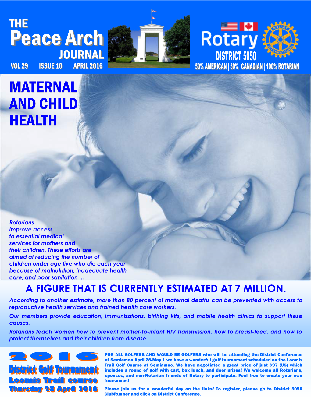 THE PEACE ARCH JOURNAL PAGE 2 Message from Rotary International President K
