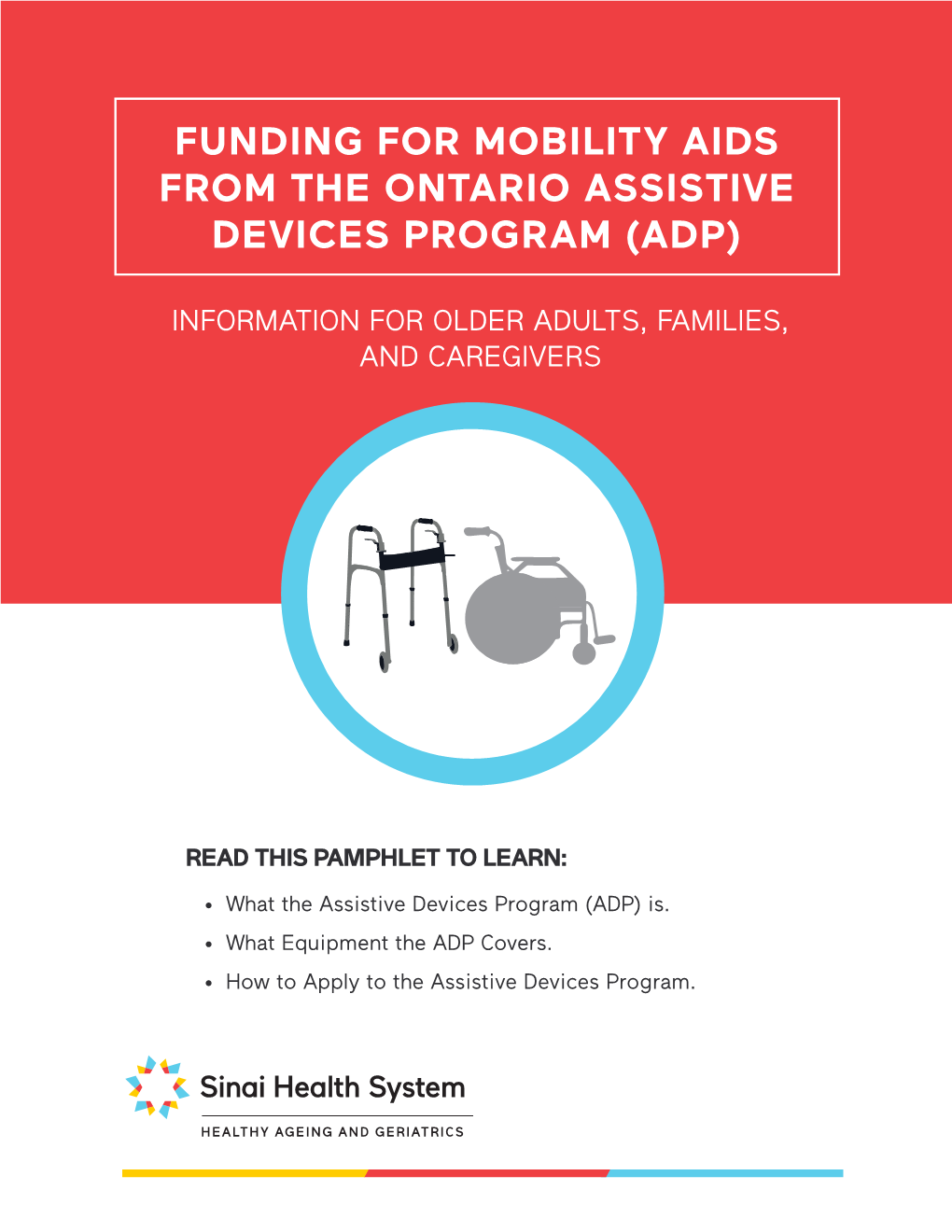 Funding for Mobility Aids from the Ontario Assistive Devices Program (Adp)
