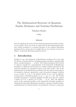 The Mathematical Structure of Quantum Nambu Mechanics and Neutrino Oscillations