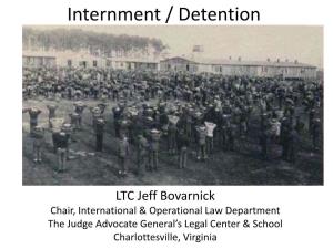 Internment / Detention