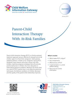 Parent-Child Interaction Therapy with At-Risk Families