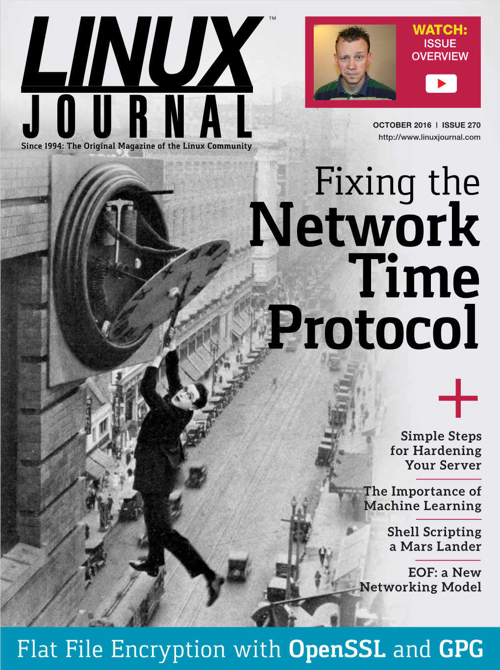 LINUX JOURNAL (ISSN 1075-3583) Is Published Monthly by Belltown Media, Inc., PO Box 980985, Houston, TX 77098 USA