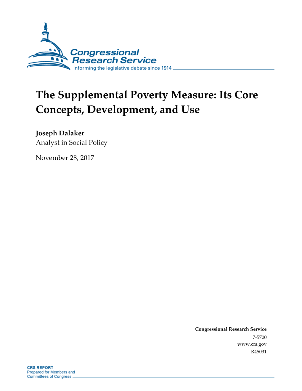 Supplemental Poverty Measure: Its Core Concepts, Development, and Use