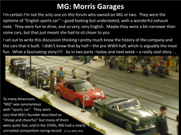 Morris Garages I’M Certain I’M Not the Only One on This Forum Who Owned an MG Or Two