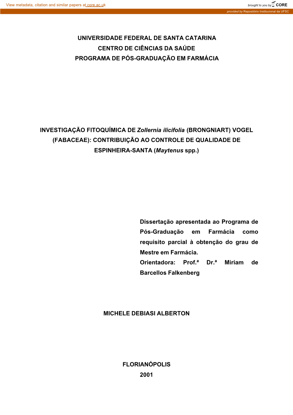 Universidade Federal De Santa Catarina Centro De Ciências Da Saúde Programa De Pós-Graduação Em Farmácia