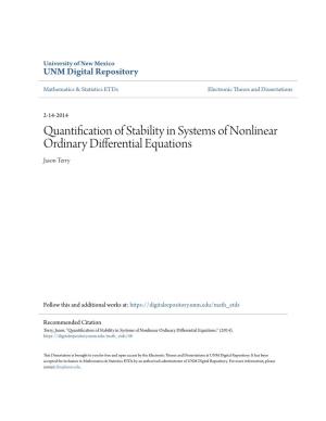 Quantification of Stability in Systems of Nonlinear Ordinary Differential Equations Jason Terry