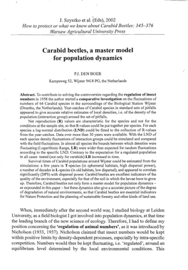 Carabid Beetles, a Master Model for Population Dynamics