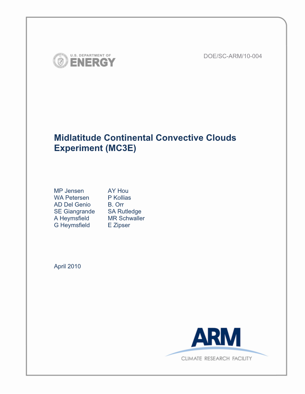 Midlatitude Continental Convective Clouds Experiment (MC3E)