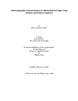 Lithostratigraphic Characterization of a Buried Bedrock Valley Using Airborne and Surface Geophysics