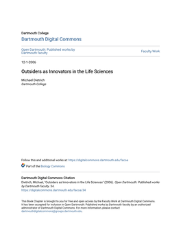Outsiders As Innovators in the Life Sciences