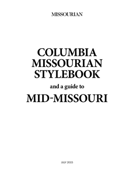 Columbia Missourian Stylebook Mid-Missouri